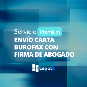 Servicio Premium Envio Carta Burofax Firma Abogado